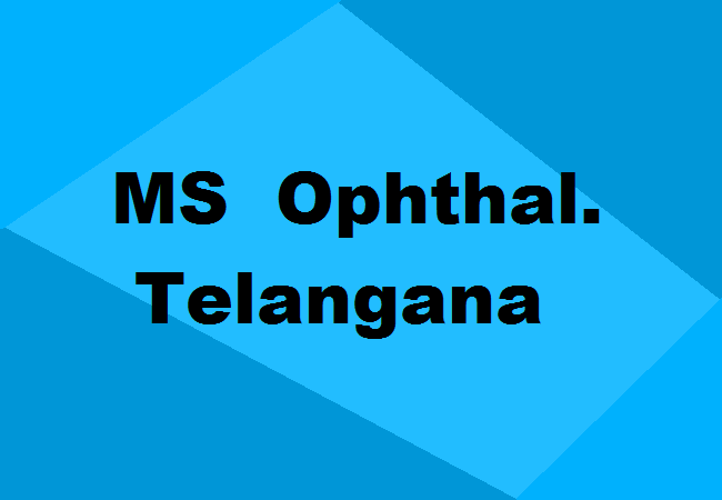 MS Ophthalmology Seats Telangana