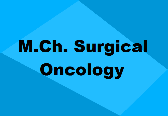 M.Ch Surgical Oncology Colleges