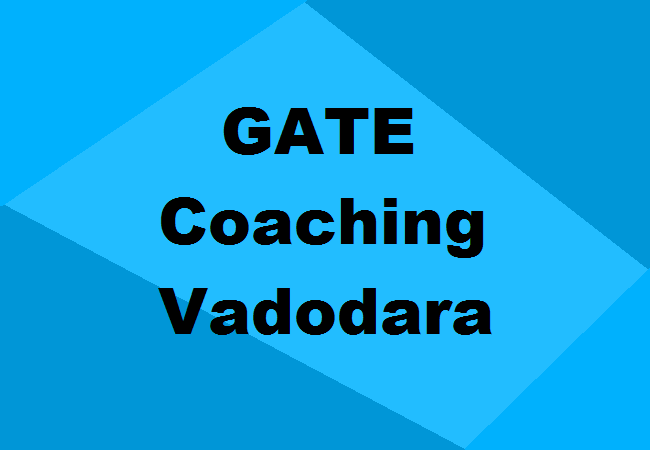 GATE Coaching Vadodara