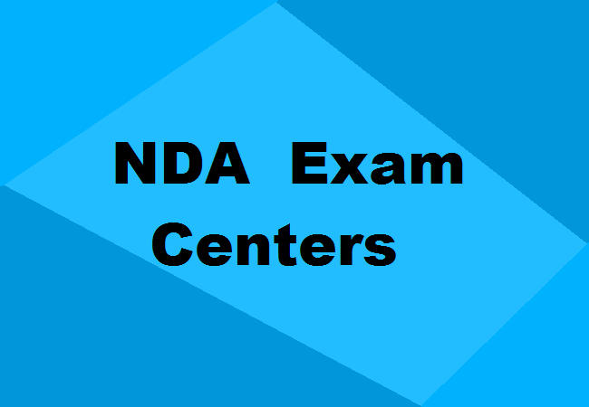 NDA 2021 Exam Centers