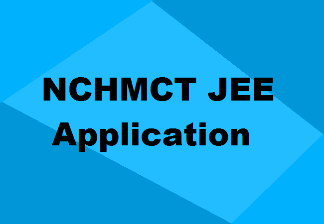 NCHMCT JEE Application