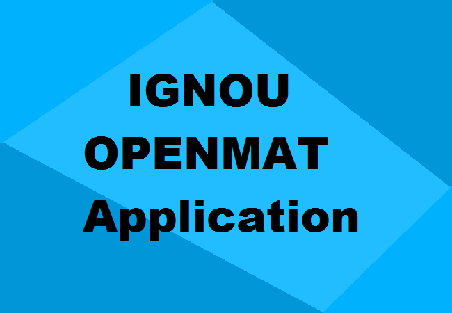 IGNOU OPENMAT Application