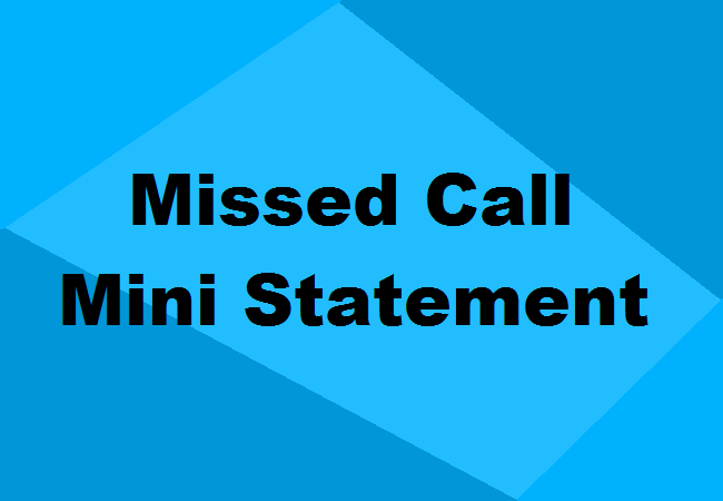 Missed Call Mini Statement