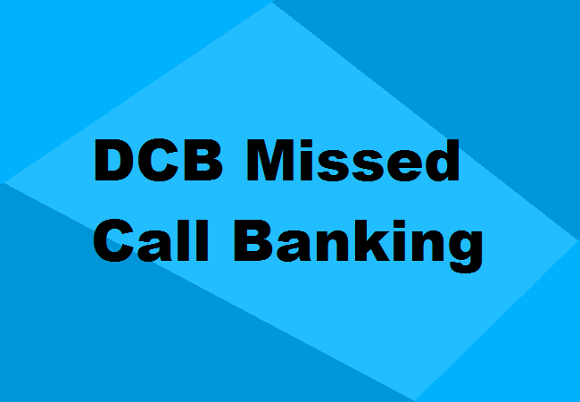 DCB Missed Call Banking
