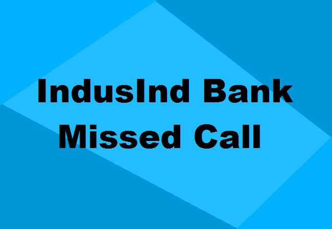 IndusInd Bank Missed Call Banking