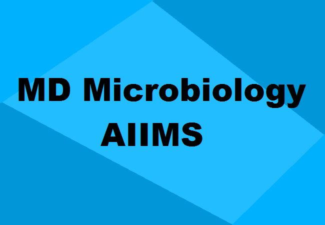 MD Microbiology Seats AIIMS