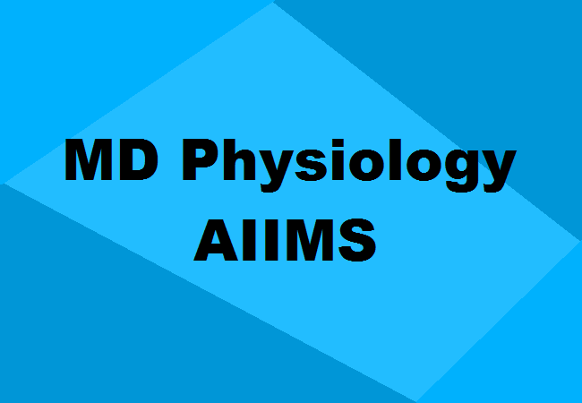 MD Physiology Seats AIIMS