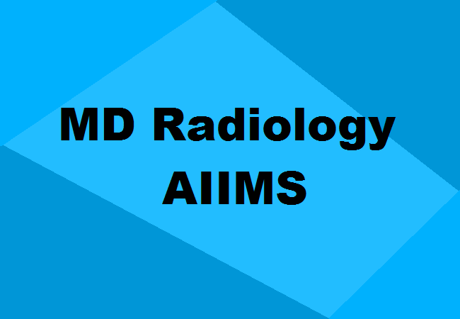 MD Radiology Seats AIIMS