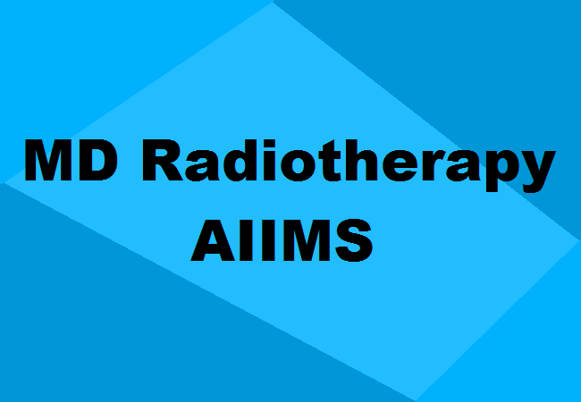 MD Radiotherapy Seats in AIIMS