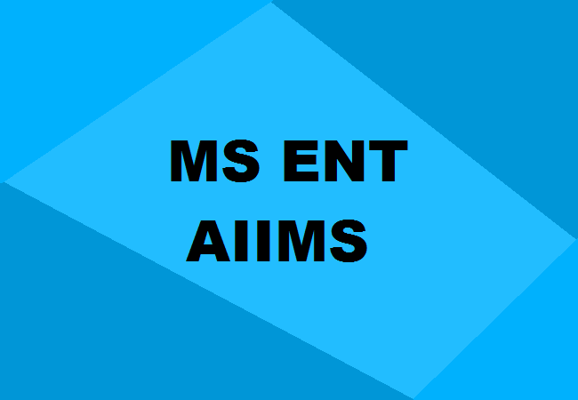 MS ENT Seats AIIMS