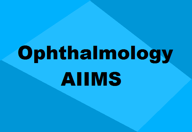 Ophthalmology Seats AIIMS