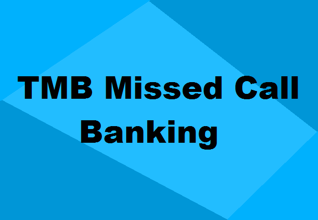 TMB Missed Call Banking