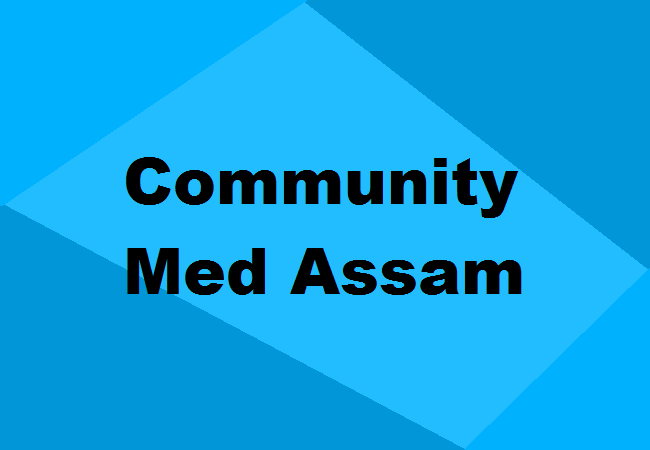 Community Medicine Colleges Assam