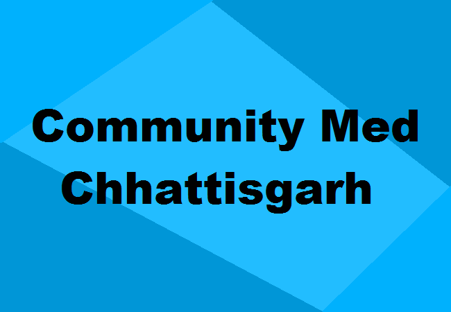 Community Medicine Colleges Chhattisgarh