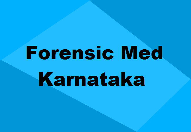 MD Forensic Medicine Colleges Karnataka