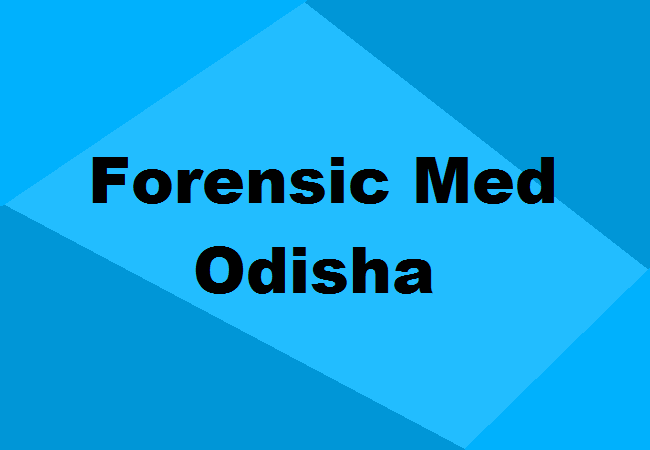 MD Forensic Medicine Colleges Odisha