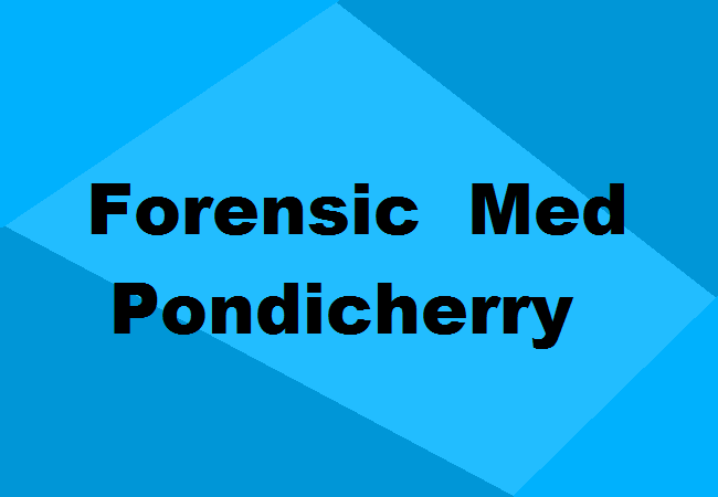 MD Forensic Medicine Colleges Pondicherry