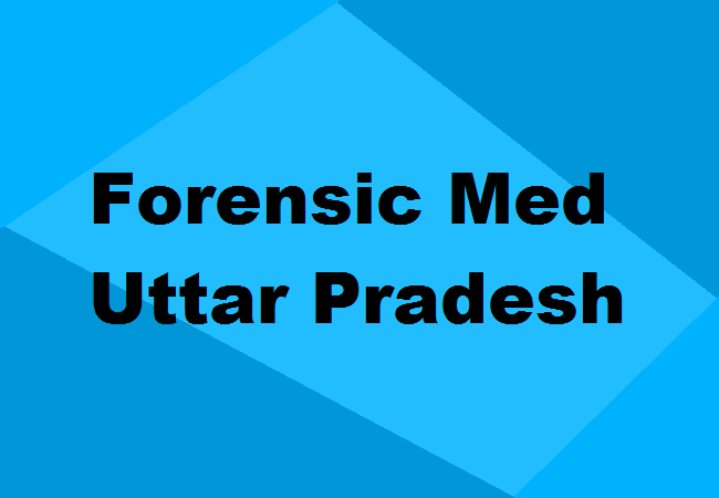 MD Forensic Medicine Colleges UP