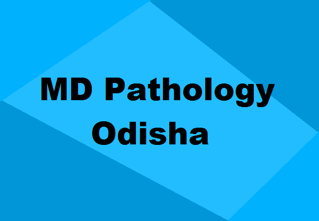 MD Pathology Colleges Odisha