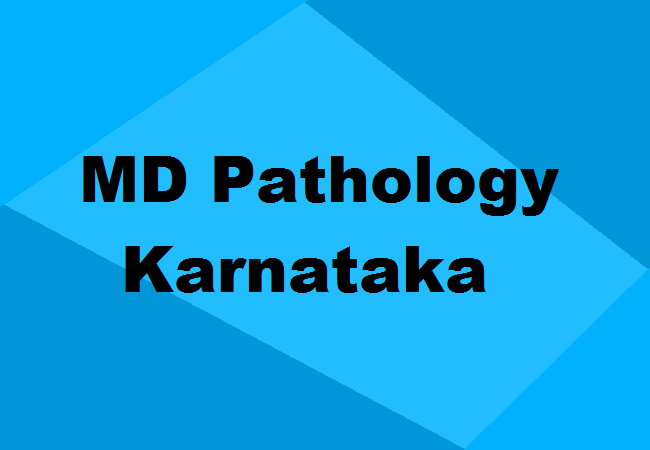 MD Pathology Colleges Seats Karnataka