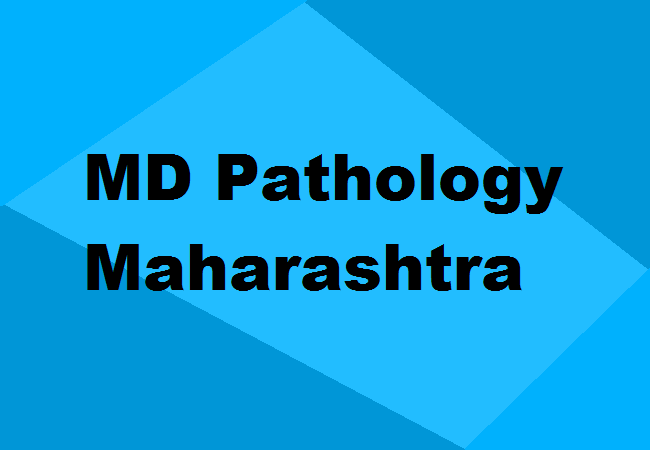 MD Pathology Seats Maharashtra