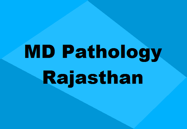 MD Pathology Seats Rajasthan