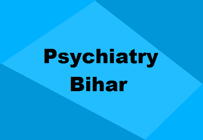 Psychiatry Colleges Bihar