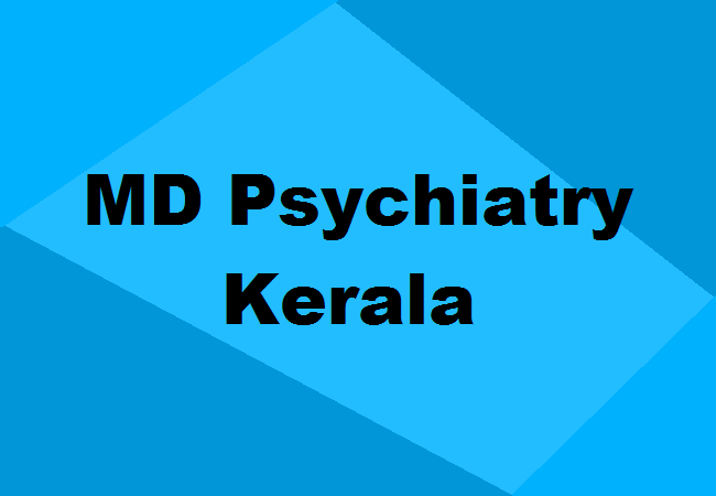 MD Psychiatry Colleges Kerala