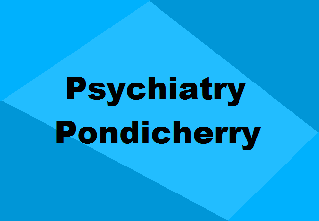 Psychiatry Colleges Pondicherry