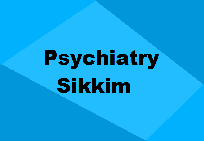 Psychiatry Colleges Sikkim