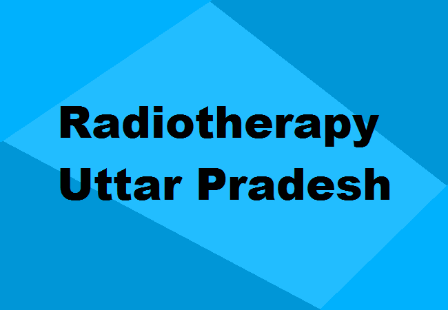 Radiotherapy Colleges UP