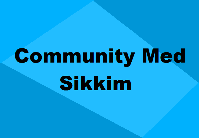 Community Medicine Sikkim