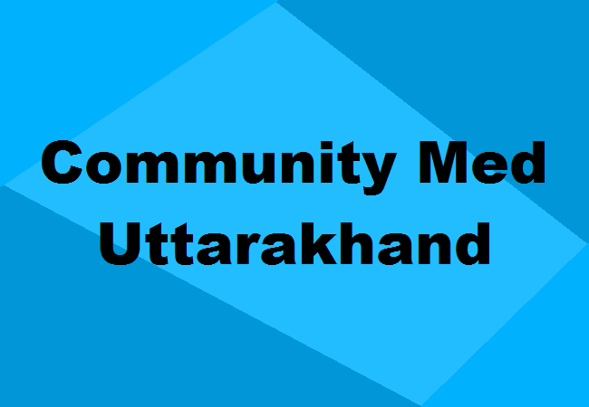 Community Medicine Colleges Uttarakhand