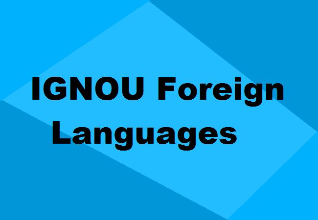IGNOU Foreign Language Courses