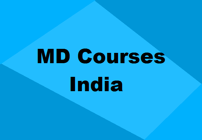 MD Courses in India