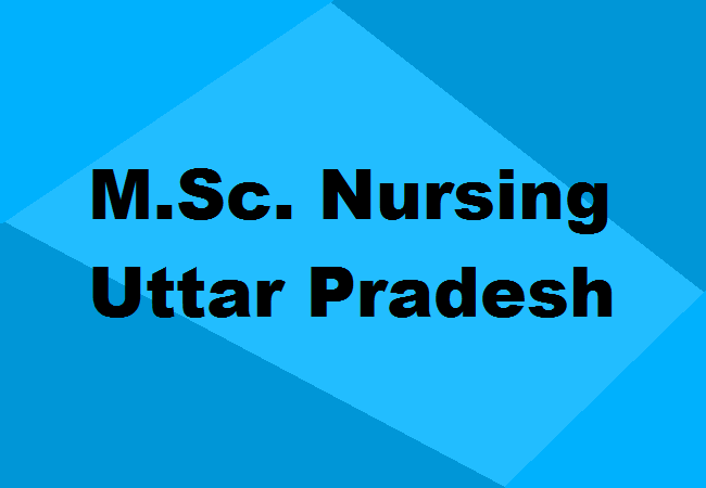 M.Sc. Nursing Colleges UP