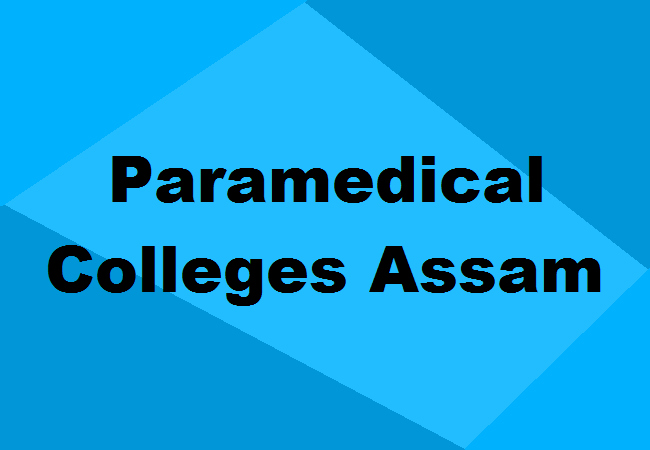 Paramedical Colleges Assam