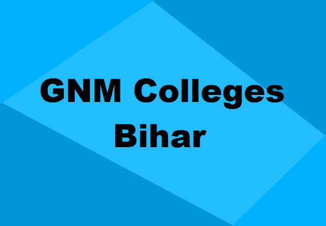 GNM Colleges Bihar