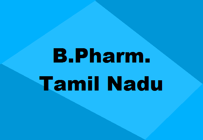 B.Pharm. Colleges Tamil Nadu