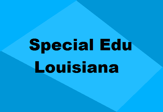 Special Education Schools Louisiana