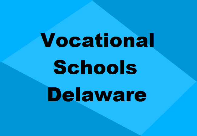 Vocational Schools Delaware