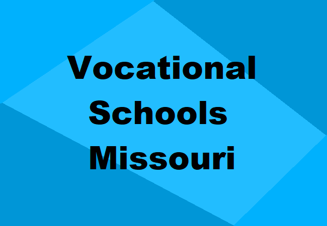 Vocational Schools Missouri