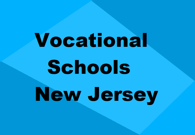 Vocational Schools New Jersey