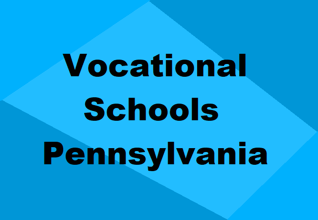 Vocational Schools Pennsylvania