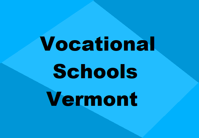 Vocational Schools Vermont