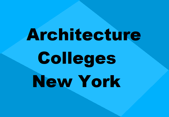 Architecture Colleges New York