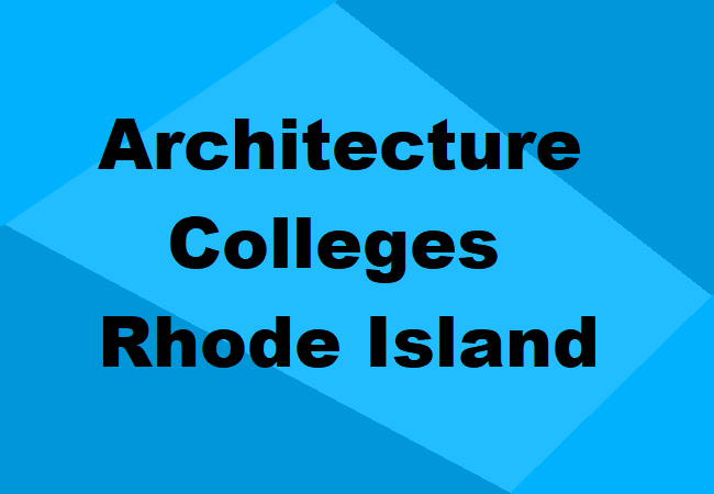 Architecture Colleges Rhode Island