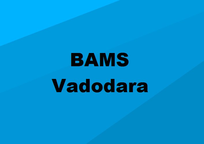 BAMS Colleges Vadodara