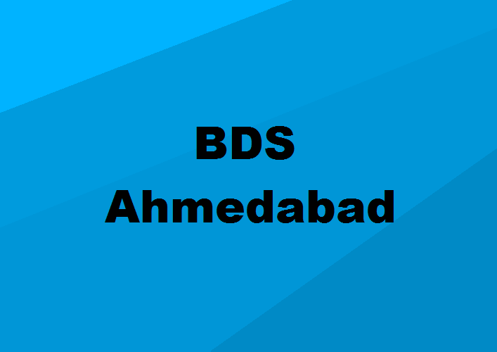 BDS Colleges Ahmedabad