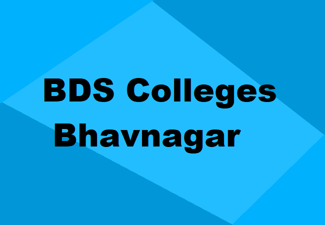 BDS Colleges Bhavnagar